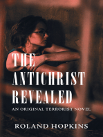 The Antichrist Revealed: An Original Terrorist Novel