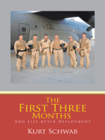 The First Three Months: And Life After Deployment