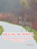 Jogging Mcdowell: Discovering Chicagoland Wilderness