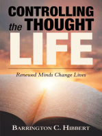 Controlling the Thought Life: Renewed Minds Change Lives