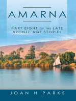 Amarna: Part Eight of the Late Bronze Age Stories