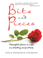 Bits and Pieces: Thoughts from a Life in Poetry and Prose