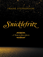 Snicklefritz: A Book of Short Stories