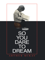 So You Dare to Dream