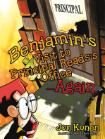 Benjamin’s Visit to Principal Reads’s Office—Again