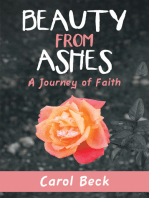 Beauty from Ashes: A Journey of Faith