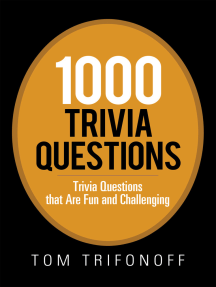 Lea 1000 Trivia Questions De Tom Trifonoff En Linea Libros