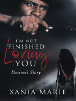 I’m Not Finished Loving You: Desiree’s Story
