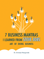 Art of Doing Business: 7 Business Mantras I Learned from Steve Jobs