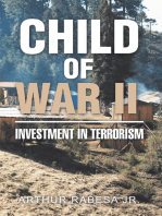 Child of War Ll: Investment in Terrorism