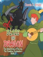 Blaze the Dragon: The Adventures of Ra-Me, the Traveling Troubadour-Book 2