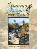 Streams & Dreams & Fairy Queens