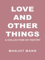 Love and Other Things: A Collection of Poetry