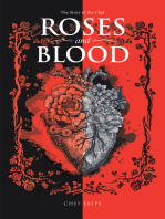 Roses and Blood: The Story of the Chef
