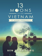 13 Moons over Vietnam—1St Moon