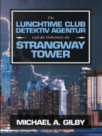 Die Lunchtime Club Detektiv Agentur Und Das Geheimnis Des Strangway Tower