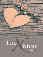 The X Mine