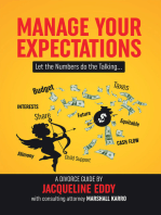 Manage Your Expectations: Let the Numbers Do the Talking