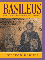 Basileus: History of the Byzantine Emperors 284–1453