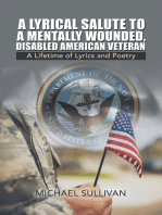 A Lyrical Salute to a Mentally Wounded, Disabled American Veteran