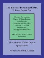 The Blues of Portsmouth P.D.: A Series, Episode Five