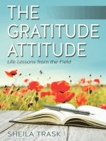 The Gratitude Attitude: Life Lessons from the Field