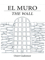 El Muro: The Wall