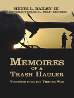 Memoires of a Trash Hauler: Vignettes from the  Vietnam War