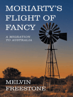 Moriarty’s Flight of Fancy: A Migration to Australia