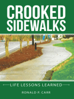 Crooked Sidewalks: Life Lessons Learned