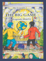 The Legends of the Big Game: Legends Iii and Iv