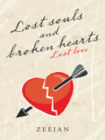 Lost Souls and Broken Hearts: Lost Love