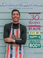 Cooking with Fiel.Ings: 30 Recipes by Alfie for a Happy and Healthy Body