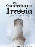 The Guardians of Iressia: Book One: Awakening