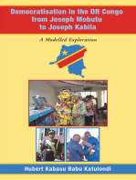 Democratisation in the Dr Congo from Joseph Mobutu to Joseph Kabila: A Modelled Exploration