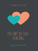 The Art of Self-Healing: A Pathway to Self-Love