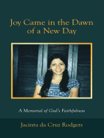 Joy Came in the Dawn of a New Day: A Memorial of God’s Faithfulness