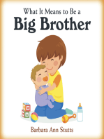 What It Means to Be a Big Brother