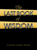 The Last Book of Wisdom: The Encounters of James Harvest Vol.1