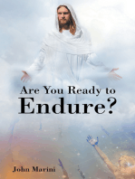 Are You Ready to Endure?