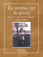 Learning to Survive: Living in Two Worlds