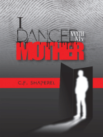 I Danced with My Mother