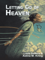 Letting Go of Heaven