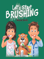 Let’s Start Brushing