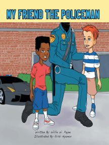 My Friend the Policeman by Willie W. Payne, Erihii Nyamor (Ebook ...
