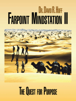 Farpoint Mindstation Ii : the Quest for Purpose