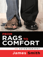 From Rags to Comfort: An Autobiography