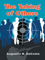 The Taking of Others