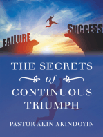 The Secrets of Continuous Triumph