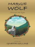 Margie and Wolf: Through Her Eyes